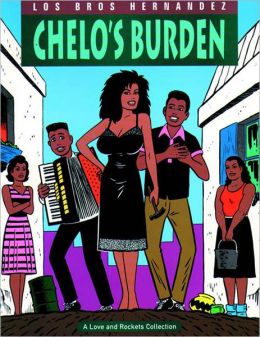Love and Rockets, Volume 2: Chelo's Burden
