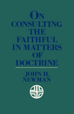 On Consulting The Faithful In Matters Of Doctrine