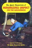 Camping's Forgotten Skills: Backwood Tips from a Boundary Waters Guide Cliff Jacobson and Cliff Moen