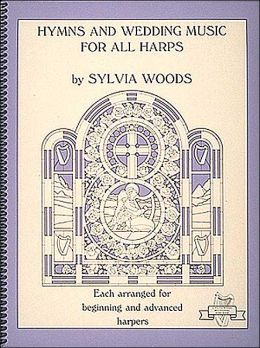 Hymns and Wedding Music for All Harps