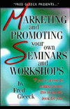 Marketing and Promoting Your Seminars for Maximum Profit