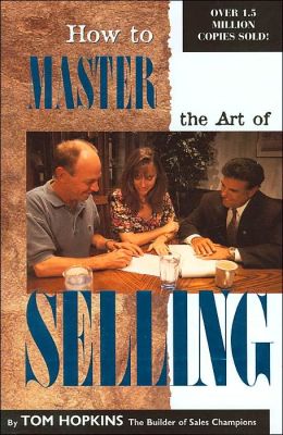How to Master the Art of Selling