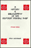 History and Bibliography of the Roycroft Printing Shop