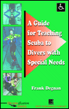 A Guide for Teaching Scuba to Divers with Special Needs