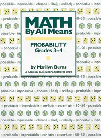 Math by All Means: Probability for Grades 3-4