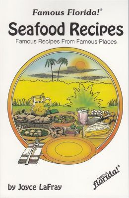 Seafood Recipes From Famous Places