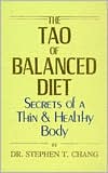 Tao of Balanced Diet: Secrets of a Thin and Healthy Body