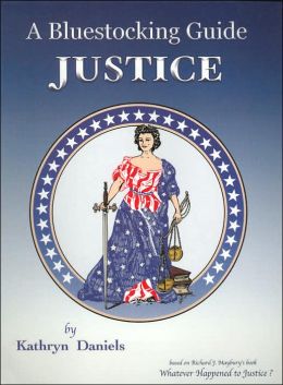 Bluestocking Guide: Justice Kathryn Daniels and Jane A. Williams