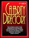 Celebrity Directory: Where to Reach over 9,000 Movie and TV Stars and Other Famous People