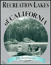 Recreation Lakes of California: 25th Anniversary