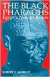The Black Pharaohs: Egypt's Nubian Rulers