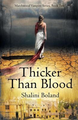 Thicker Than Blood (Marchwood Vampire Series #2)