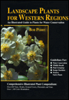 Landscape Plants for Western Regions: An Illustrated Guide to Plants for Water Conservation