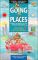 Going Places: Family Getaways in the Pacific Northwest: Oregon, Washington, British Columbia