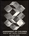 Assessment of Children: WISC-III and WPPSI-R Supplement