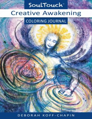Creative Awakening: Soul Touch Coloring Journal
