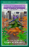 Adventures in the Slow Lane: Tales From the Other Side