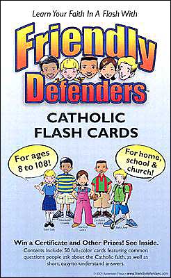 Friendly Defenders Catholic Flash Cards Matthew Pinto and Katherine Andes
