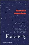 Serious but Not Ponderous Book about Relativity: Maxwell's Conundrum