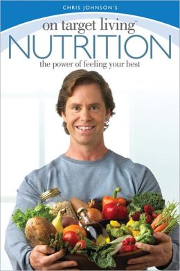 On Target Living Nutrition: The Power of Feeling Your Best