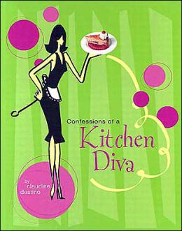 Confessions Of A Kitchen Diva Claudine Destino