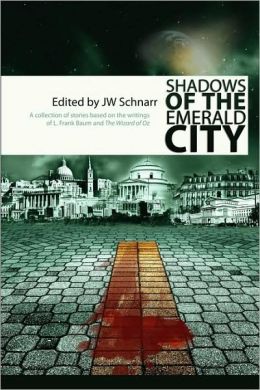 Shadows Of The Emerald City