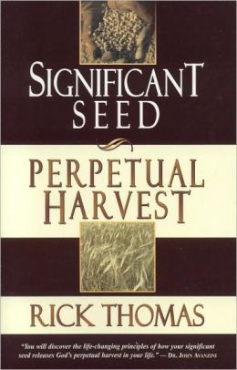 Significant Seed: PERPETUAL HARVEST