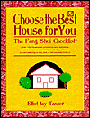 Choose the Best House for You: The Feng Shui Checklist
