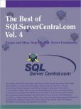 The Best of SQLServerCentral.com: Essays and Ideas from the SQL Server ...