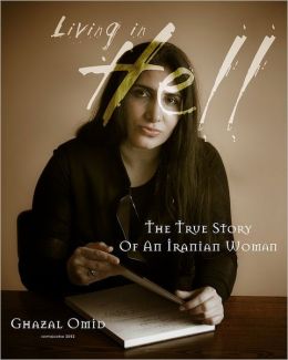 Living In Hell: The True Story Of An Iranian Woman