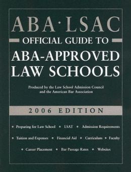 ABA LSAC Official Guide to Aba-Approved Law Schools 2005 Wendy Margolis