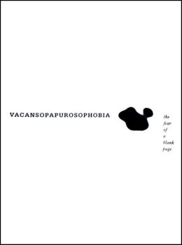 Vacansopapurosophobia: The fear of the Blank Page