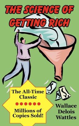 The Science Of Getting Rich