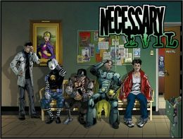 Necessary Evil, Volume 1