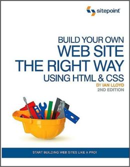 Build Your Own Website the Right Way Using HTML & CSS