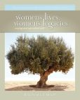 Women's Lives, Women's Legacies: Passing Your Beliefs and Blessings to Future Generations