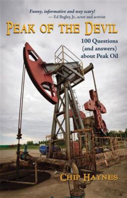 Peak of the Devil: 100 Questions (and answers) about Peak Oil