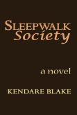 Sleep Walk Society