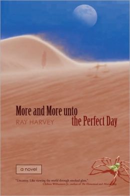 More And More Unto The Perfect Day