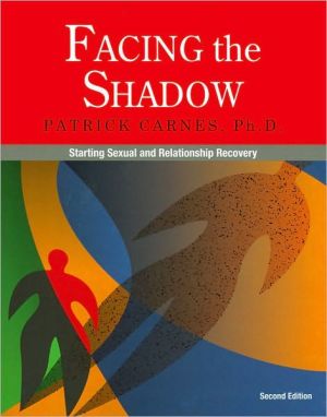Facing the Shadow: Starting Sexual and Relationship Recovery