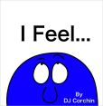 I Feel...