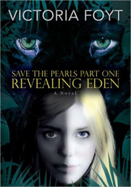 Revealing Eden (Save the Pearls, Part One)