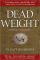 Dead Weight