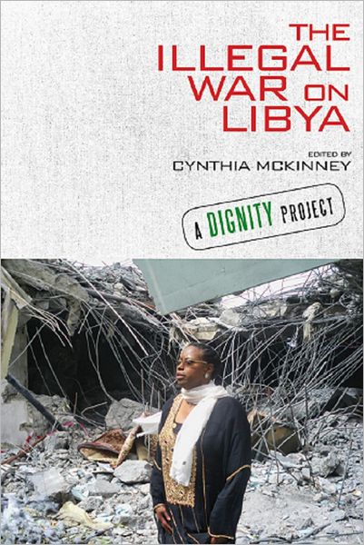 The Illegal War on Libya