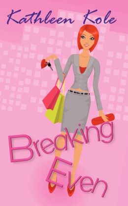 Breaking Even