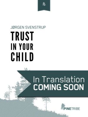 Trust in Your Child