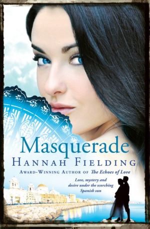 Masquerade: Love, mystery and desire under the scorching Spanish sun