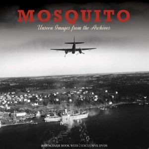 Mosquito: Unseen Images from the Archives