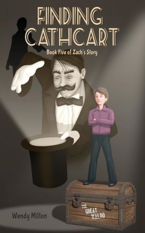 Finding Cathcart: Book Five of Zach's Story
