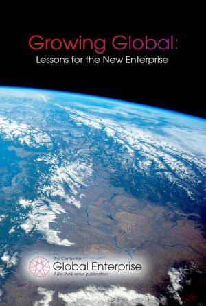Growing Global: Lessons for the New Enterprise